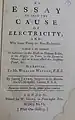 Title page to "An essay to shew the cause of electricity, and why some things are non-electricable"