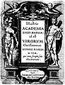 Illustris Academia Lugd-Batava id est Virorum Clarissimorum Icones, Elogia ac vitae, 1613