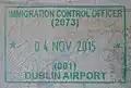 Ireland: immigration stamp issued at Dublin Airport