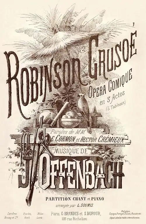 Image 76Vocal score cover of Robinson Crusoé, by A. Jannin (restored by Adam Cuerden) (from Wikipedia:Featured pictures/Culture, entertainment, and lifestyle/Theatre)