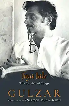 The cover of Jiya Jale: The Stories of Songs.