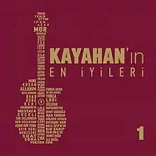 The cover artwork for Kayahan'ın En İyileri No.1