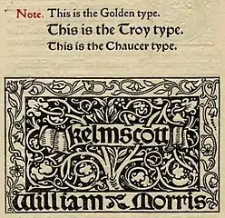 Kelmscott Press typefaces and colophon, 1897