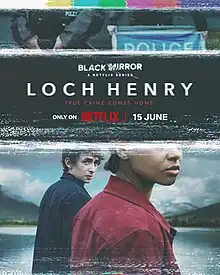 Loch Henry poster. Bottom panel: a young couple face sideways in front of a loch. Top panel: a police sign