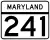 Maryland Route 241 marker