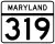 Maryland Route 319 marker