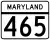 Maryland Route 465 marker
