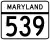 Maryland Route 539 marker