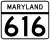 Maryland Route 616 marker
