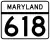 Maryland Route 618 marker