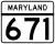 Maryland Route 671 marker