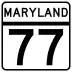 Maryland Route 77 marker