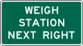 Weigh station next right sign