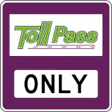 Electronic toll collection pass only