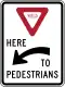 R1-5a: Yield here to pedestrians