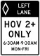 R3-11a: Preferential lane operation, high-occupancy vehicles (post-mounted)