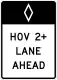 R3-12: Preferential lane ahead, high-occupancy vehicles (post-mounted)