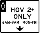 R3-14: HOV lane operation (overhead)