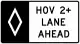 R3-15: HOV lane ahead (overhead)
