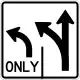 R3-8: Advance intersection lane control (two lanes)