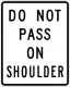 Do not pass on shoulder