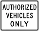 No unauthorized vehicles
