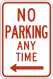 No parking any time