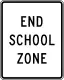 End school zone (usually under an R2 speed limit sign)