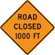 Road is closed XXXX feet ahead