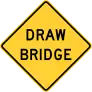 Draw bridge ahead