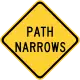 Path narrows