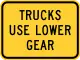 Trucks use lower gear