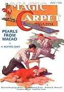 Bedford-Jones's novelette "Pearls from Macao" took the cover of the July 1933 issue of Magic Carpet