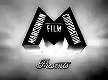 'M' monogram - Mancunian Film Corporation presents...