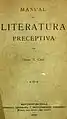 Manual de Literatura Preceptiva, 1900.