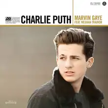Charlie Puth dressed in a jacket and looking to his right. Above him is the black text "Charlie Puth" and the golden text "Marvin Gaye feat. Meghan Trainor" surrounded by label logos