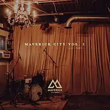 Maverick City Vol. 3 Part 1 Album Cover