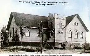 Murray LDS Second Ward Meetinghouse (1909)