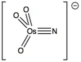 [OsNO3]−, isoelectronic with osmium tetroxide.