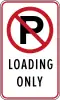 No parking, loading only