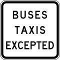 (R9-Q01) Buses and Taxis Excepted (Used in Queensland)