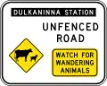 (W5-Q10) Unfenced Road (Watch for Wandering Animals) (Used in Queensland)