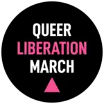 Black circular logo with the words "Queer Liberation March" above a pink triangle