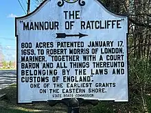 highway sign that says Ratcliffe Manor was one of the earliest grants on the Eastern Shore