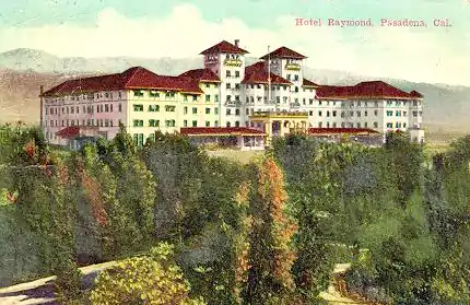 Raymond Hotel 1901–1934.