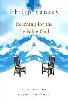 The words "Philip Yancey" in blue above the words "Reaching for the Invisible God" in brown above two brown chairs above the words "what can we expect to find?" in blue