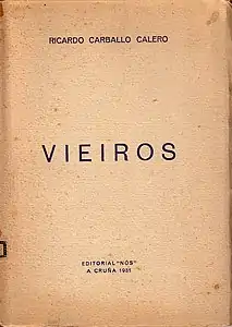 Ricardo Carballo Calero, Vieiros, Nós, 1931.