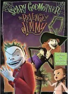 From left to right: a kid with spiky blonde hair in a red devil hoodie laughing maniacally with his hands together, a witch with orange hair, stripped paints and a pointy hat smiling while mixing in a purple bowl with a wooden spoon, and a girl in a pink coat looking upward. On top of these characters is green-and-orange surrounded by spider webs stating "SCARY GODMOTHER THE REVENGE OF JIMMY". The text and characters are in front of a dark orange and purple background border by thick, non-straight black lines.