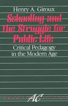 The cover of Schooling and the Struggle for Public Life. It is green with white horizontal lines across it.
