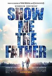 Show Me the Father Promotional Poster
